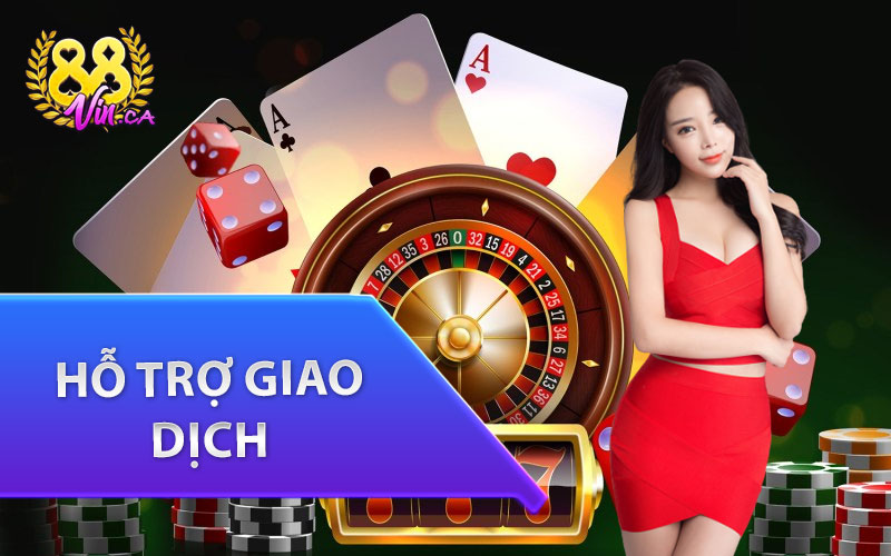 Hỗ trợ giao dịch